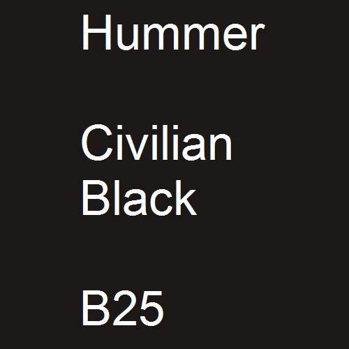 Hummer, Civilian Black, B25.